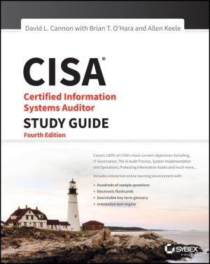 CISA Certified Information Systems Auditor Study Guide фото №1