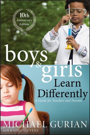 Boys and Girls Learn Differently! A Guide for Teachers and Parents фото №1