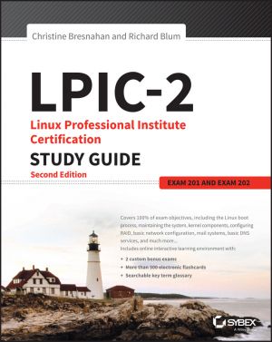 LPIC-2: Linux Professional Institute Certification Study Guide. Exam 201 and Exam 202 фото №1