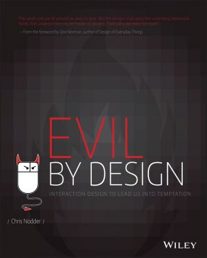 Evil by Design. Interaction Design to Lead Us into Temptation фото №1