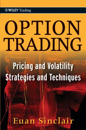Option Trading. Pricing and Volatility Strategies and Techniques фото №1