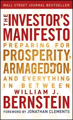 The Investor's Manifesto. Preparing for Prosperity, Armageddon, and Everything in Between фото №1