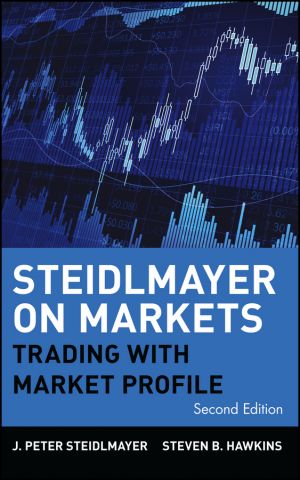 Steidlmayer on Markets. Trading with Market Profile фото №1
