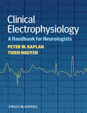 Clinical Electrophysiology. A Handbook for Neurologists фото №1