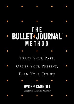 The Bullet Journal Method фото №1