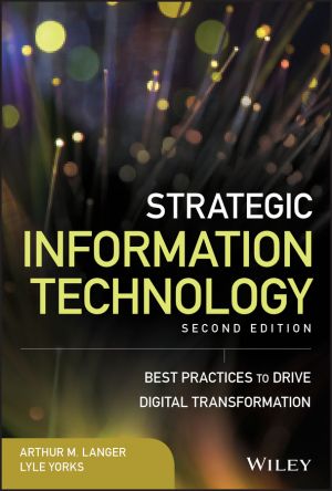 Strategic Information Technology. Best Practices to Drive Digital Transformation фото №1