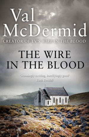 The Wire in the Blood фото №1