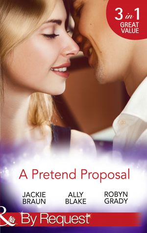 A Pretend Proposal: The Fiancée Fiasco / Faking It to Making It / The Wedding Must Go On фото №1