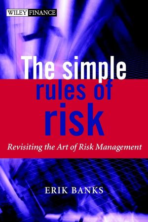 The Simple Rules of Risk фото №1