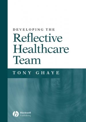 Developing the Reflective Healthcare Team фото №1