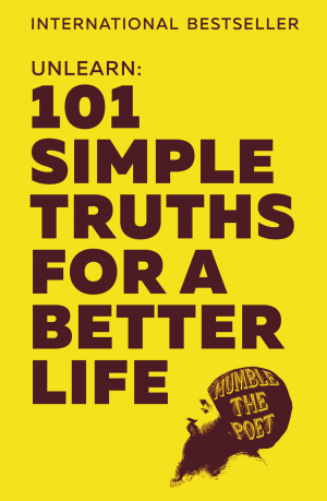 Unlearn: 101 Simple Truths for a Better Life фото №1