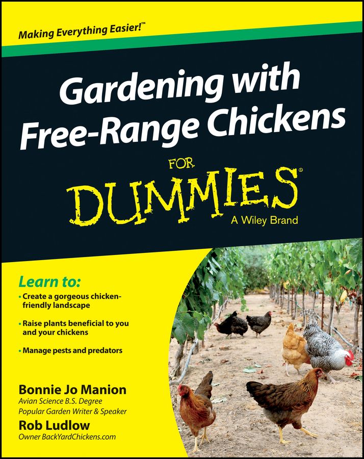 Gardening with Free-Range Chickens For Dummies фото №1