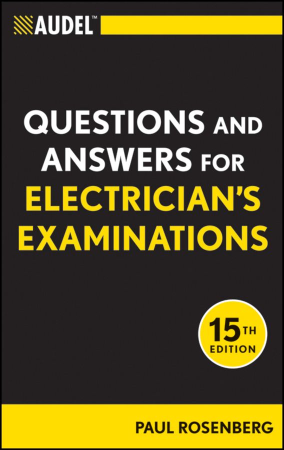 Audel Questions and Answers for Electrician's Examinations фото №1