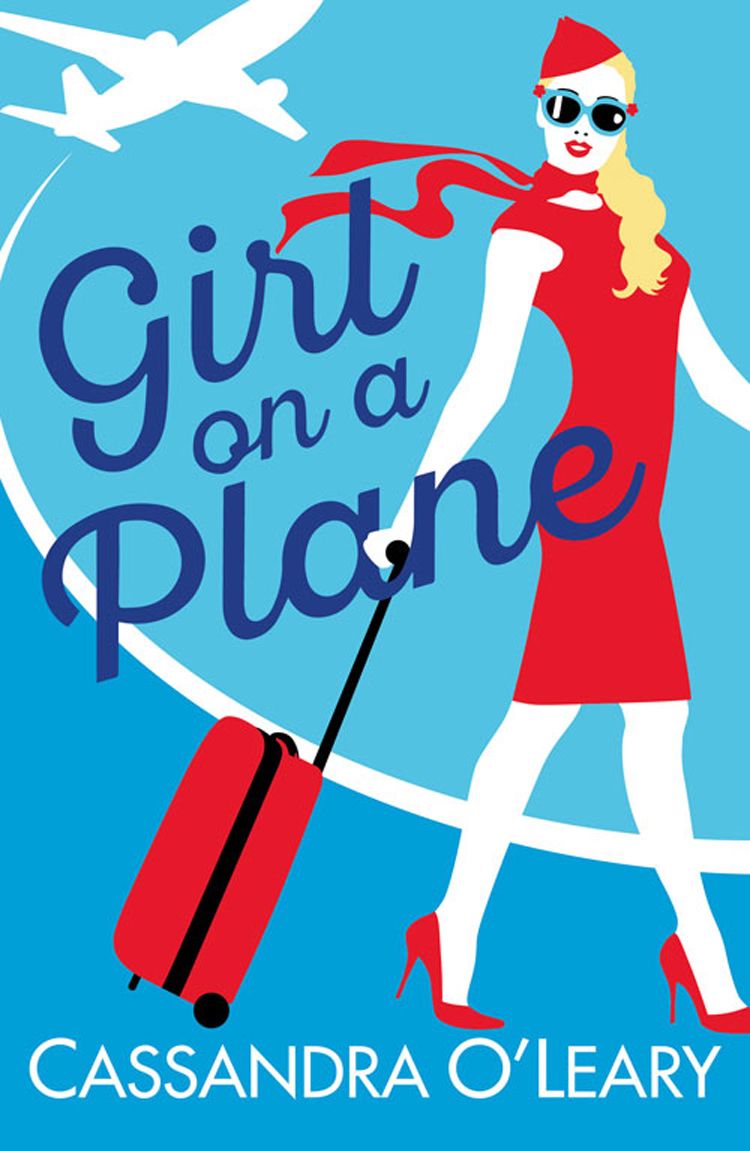 Girl on a Plane: A sexy, sassy, holiday read фото №1