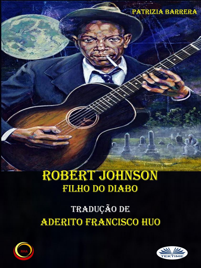 Robert Johnson Filho Do Diabo фото №1