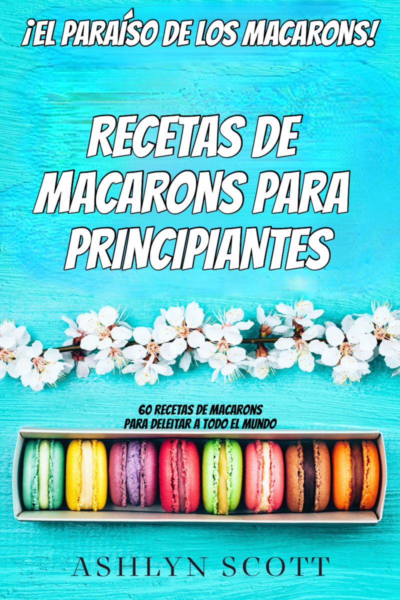 Receta De Macarons Para Principiantes фото №1