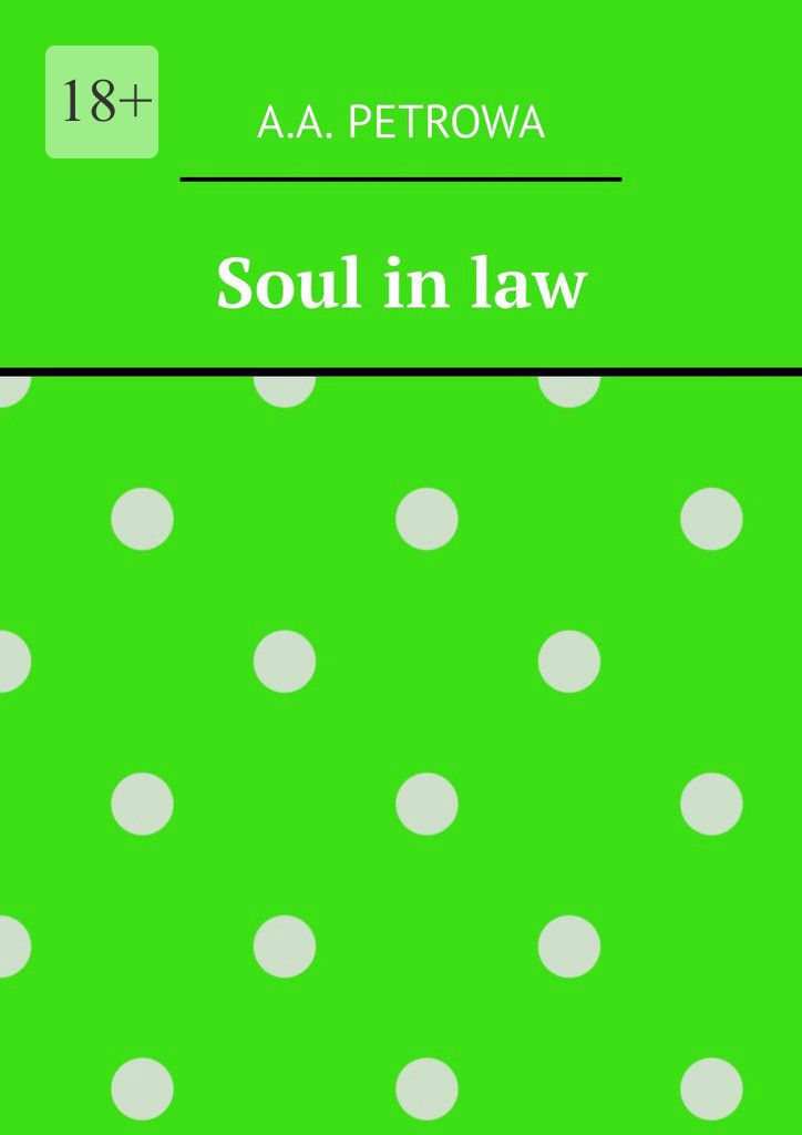 Soul in law фото №1